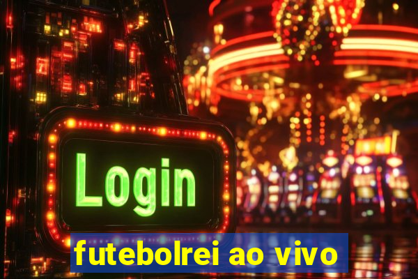 futebolrei ao vivo